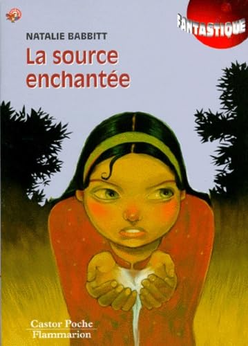 La Source enchantée 9782081643918
