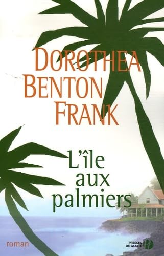 L'île aux palmiers 9782258064966