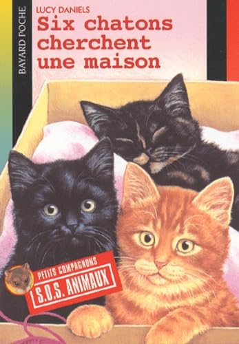 Six Chatons Cherchent Une Maison 9782747003919