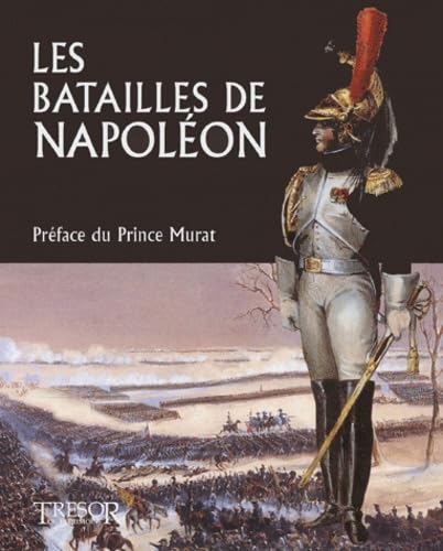 Les batailles de Napoléon 9782915118209