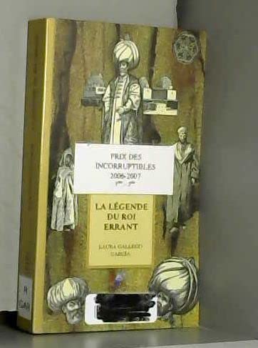 La légende du roi errant 9782751101601