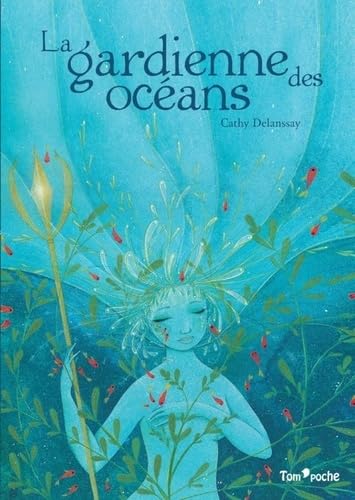 La gardienne des océans 9791091978415