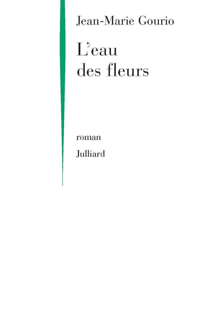 L'Eau des fleurs 9782702837740