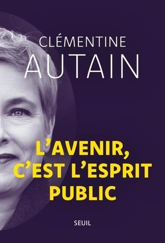 L'avenir, c'est l'esprit public 9782021546682
