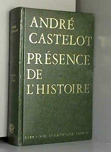 Présence de l'histoire