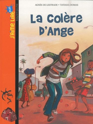 La Colère d'Ange 9782747034623