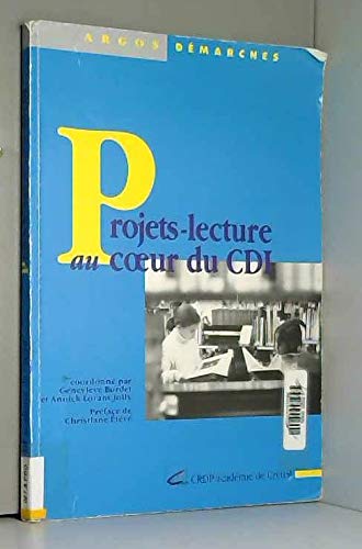 Projets-lecture au coeur du CDI 9782869180680