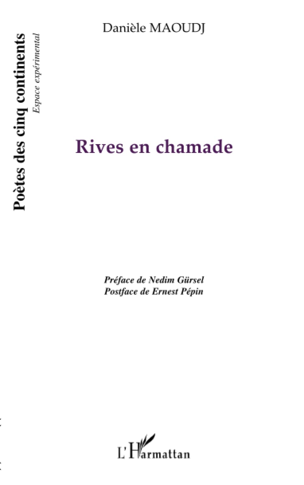 Rives en chamade 9782296050594