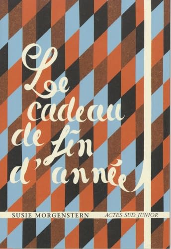 Le cadeau de fin d'année 9782742775484