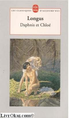 Daphnis et Chloé, ou, Les pastorales 9782253136521