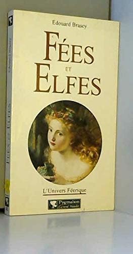 Fées et Elfes 9782857045755