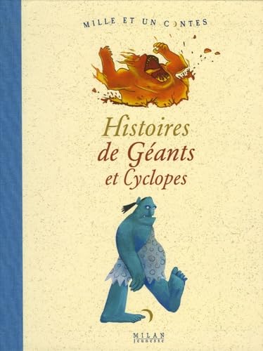 Histoires de Géants et Cyclopes 9782745916693