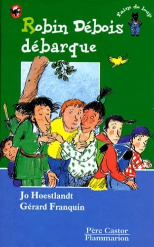 Robin Débois débarque 9782081606104