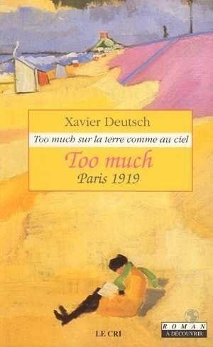 Too much (t1). paris 1919 9782871060956