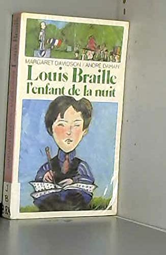 Louis Braille l'enfant de la nuit 9782070310166