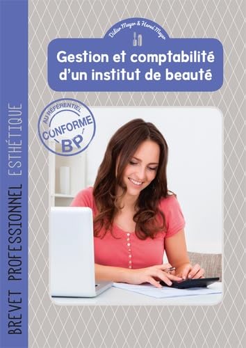 Gestion et comptabilité d'un institut de beauté 9791027000364