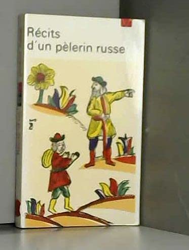 Récits d'un pèlerin russe 9782020005272