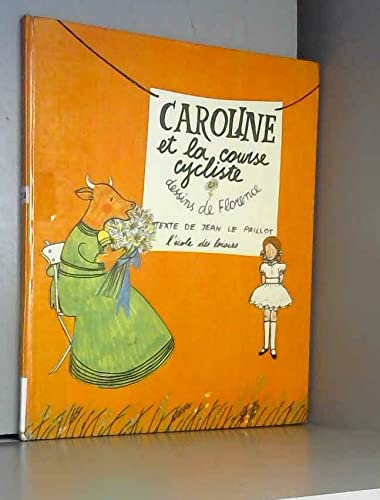 caroline et la course cycliste 9782211015387