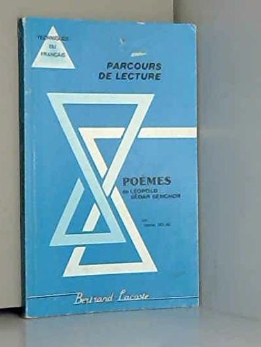 POEMES DE LEOPOLD SEDAR SENGHOR – PARCOURS DE LECTURE 9782735203079