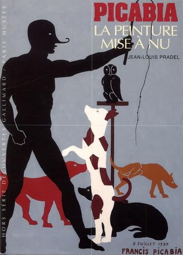 Picabia : La peinture mis à nu 9782070763603