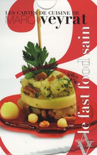 CARTES DE CUISINE DE MARC VEYRAT. FAST FOOD SAIN (LES) 9782353260317
