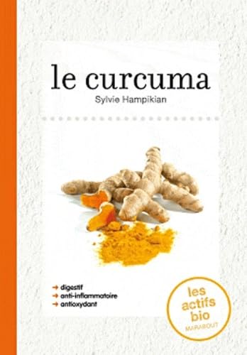 Le curcuma 9782501074599