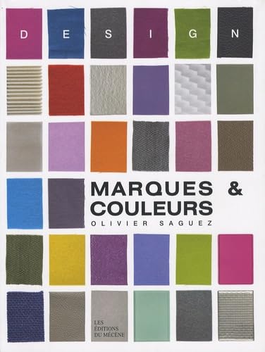 Marques et couleurs : Vous avez dit Design ? 9782907970792