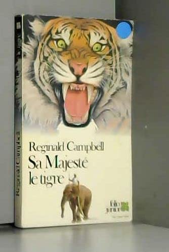 Sa Majesté le tigre 9782070330577