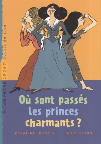 Où sont passés les princes charmants ? 9782745926951