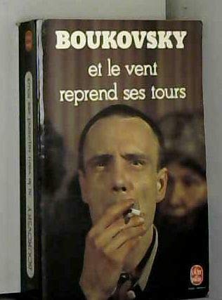 Et le vent reprend ses tours 9782253025108