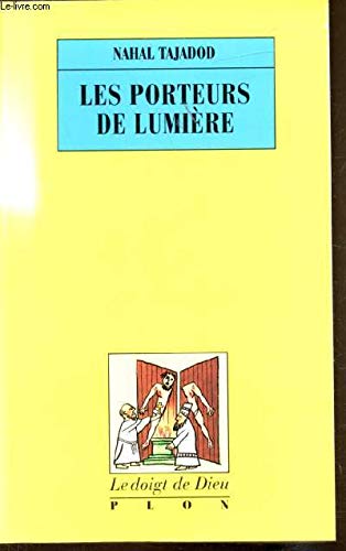 Les porteurs de lumière Tome 1: Péripéties de l'Église chrétienne de Perse, IIIe-VIIe siècle 9782259026673
