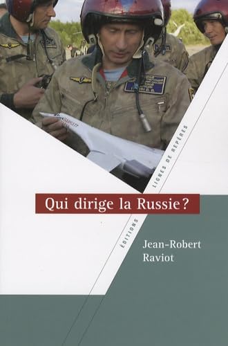 Qui dirige la Russie ? 9782915752274