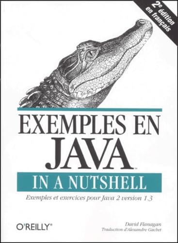 Exemples en Java in a Nutshell, 2e édition 9782841771370