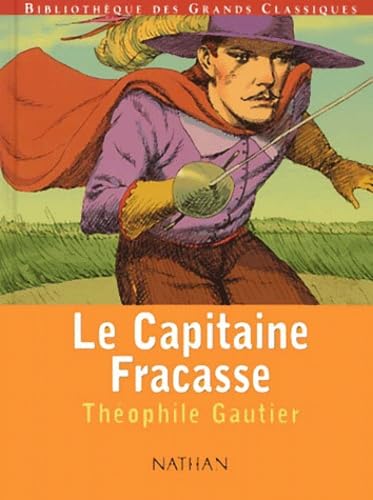 Le Capitaine Fracasse 9782092703243
