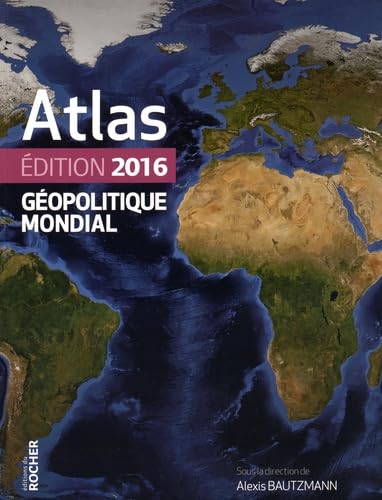 Atlas géopolitique mondial 9782268080451