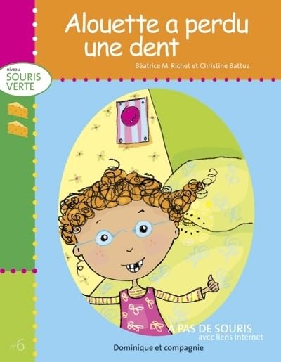 Alouette a perdu une dent 9782895128038