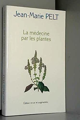 La médecine par les plantes 9782702867037