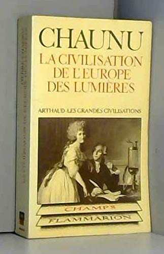 La civilisation de l'Europe des lumières 9782080801166