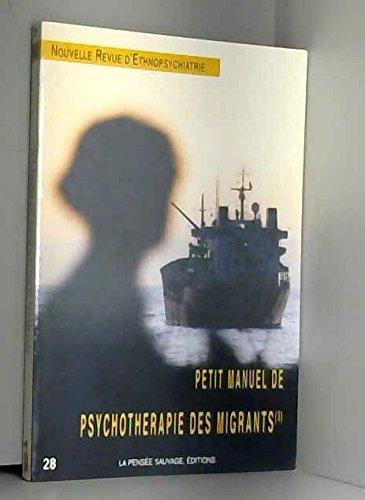 PETIT MANUEL DE PSYCHOTHERAPIE DES MIGRANTS.(2).
