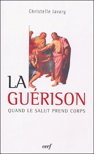 LA GUÉRISON 9782204073899