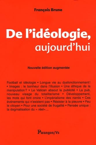 De l'idéologie, aujourd'hui 9782841901463