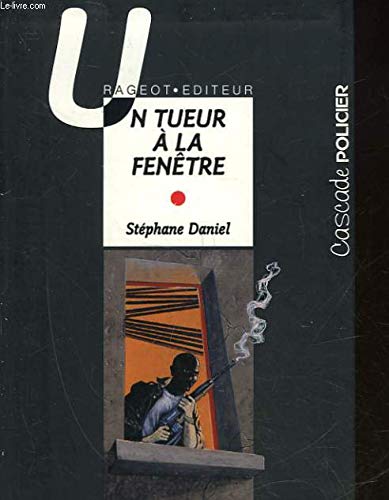 Un tueur à la fenêtre 9782700223675