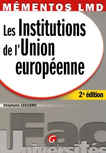 Les institutions de l'Union européenne 9782297003087