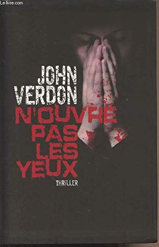N'ouvre pas les yeux 9782286091101