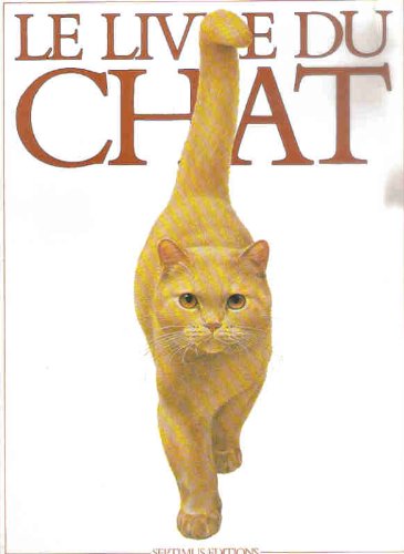 Le Livre du chat 9782865250134