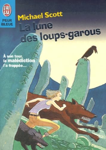 La Lune des loups-garous 9782290304655