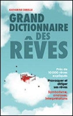 Grand dictionnaire des rêves 9782298064049