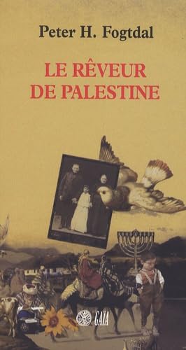 Le rêveur de Palestine 9782847200898