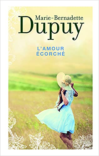 L'amour écorché 9782298119169