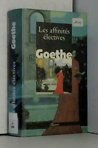 Les Affinites Electives 9782051009737